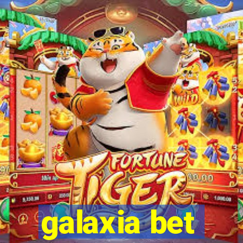 galaxia bet